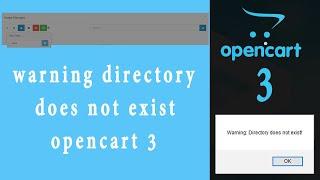 Warning: Directory does not exist! in opencart 3