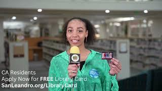 CA Residents: FREE Library Card from San Leandro Public Library