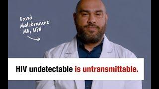 Undetectable is Untransmittable – David Malebranche, MD, MPH