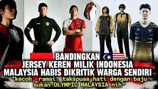 "jersey olympiade jiran kita INDONESIA lebih keren" MALAYSIA KETINGGALAN JAMAN, JERSEYNYA JADUL