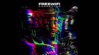 F**k It - FREEWIFI (Official Audio)