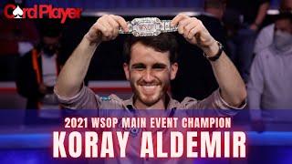 Koray Aldemir Wins 2021 WSOP Main Event