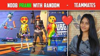 NOOB PRANK WITH RANDOM TEAMMATES  FUNNY GAMEPLAY IN PUBG LITE