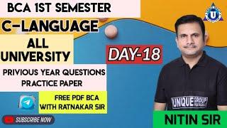 BCA 1st SEMESTER | C LANGUAGE | Previous Year Paper Solution | Day- 18 | By- Nitin Sir