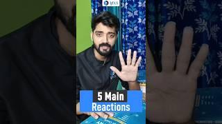 5 Main Reactions | #csirchemicalscience #csirnet #ytshorts #chemicalreaction