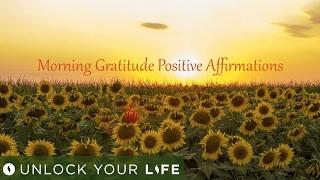 Morning Gratitude Positive Affirmations