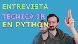 Entrevista técnica Jr de Python