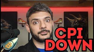 CPI DOWN!!! BITCOIN PUMP LIVE