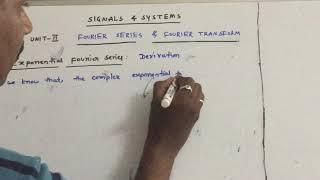 Signals & Systems - Exponential Fourier series - Derivation