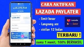 Cara Aktifkan Lazada Paylater | Aktifkan Lazada Paylater