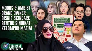 Ungkap Pelaku Mafia Skincare! Jaringan Dokter Oky Ke Nikita Mirzani Hingga Doktif | INDEPTH