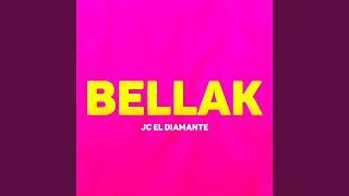 Bellak - JC EL DIAMANTE