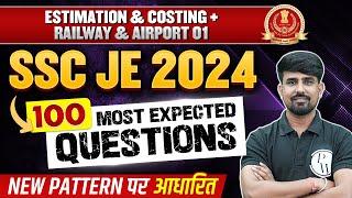 SSC JE 2024 Civil Engineering | 100 MOST EXPECTED QUESTIONS | Estimation & Costing | SSC JE Civil