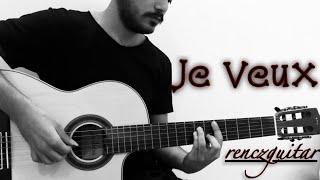 Je Veux(Guitar Cover)