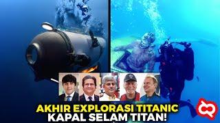 Akhirnya Ditemukan! Fakta di Balik Peristiwa Hilangnya Kapal Selam Titan Wisata Titanic Bawah Laut