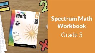 Spectrum® 5th Grade Math Practice Workbook
