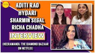 Aditi, Sharmin & Richa Interview | Heeramandi | Sanjay Leela Bhansali | Netflix | Filme Shilmy