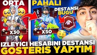 RANDOM İZLEYİCİ HESABINI DESTANSI GÖSTERİŞ YAPTIM! ( YENİ DESTANSI BUGU?? ) - PUBG Mobile