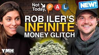 Rob's Infinite Money Glitch | Not Today, Pal