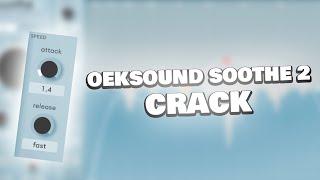  OEKSOUND SOOTHE 2 CRACK FREE | DOWNLOAD REPACK 2022 