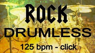 Drumless Backing Track | 125 bpm/click | Hard Rock Drums Practice