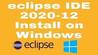 How to download and install Eclipse IDE 2020-12