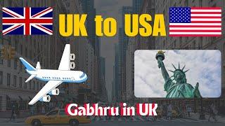 UK  to USA  | England to America ️
