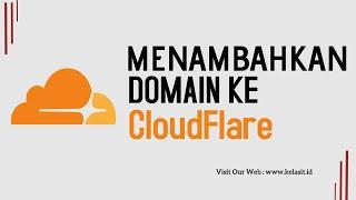 Cara Setting domain ke Cloudflare Gratis Terbaru