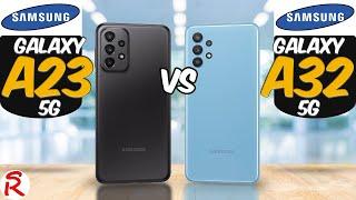 Samsung Galaxy A23 5G vs Samsung Galaxy A32 5G