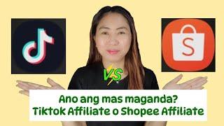 Ano ang pinagkaiba ng Tiktok Affiliate sa Shopee Affiliate? Ano ang mas maganda? Shopee Ambassador