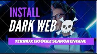 Dark Web Google Search Engine In termux And Kalilinux 2021 | Dark Web | Google Search