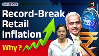 Retail Inflation | Reasons and Consequences | InNews | Drishti IAS English