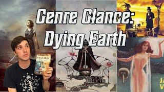 What is the "Dying Earth" Genre?