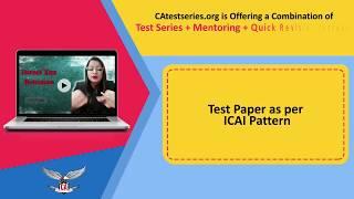 CA Test Series for May 2020 CA Final Inter IPCC Foundation - Quick Conceptual Revision lectures