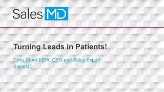 Turning Leads Into Patients