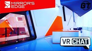 Mirrors Edge VR Level in VR CHAT