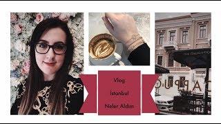 Vlog // Kendimi Nerde Buldum, Neler Aldım?