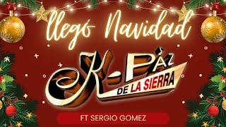 llegó navidad /  K-Paz De la Sierra