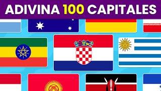 Adivina 100 Capitales del Mundo  | Test de Geografía y Cultura General 