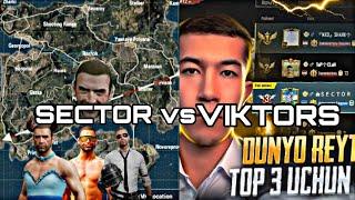 deSECTOR vs VIKTORS dunyo reytingi top 3  viktorlar sectorni xurlashdi @SECTORPUBGM #pubg #uzb