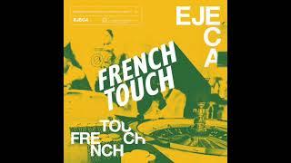 FRENCH TOUCH VOL 1