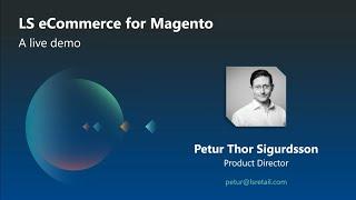 LS e Commerce for Magento - a live demo