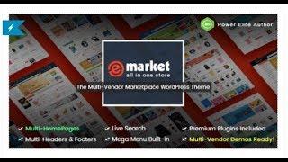 eMarket -  eCommerce & Multi-purpose MarketPlace WordPress  | Themeforest Download