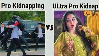 Pro Kidnapping VS ULtra Pro Kidnap #memes #meradilyepukareaaja