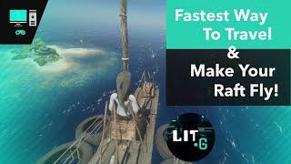 Can We Make The Raft Fly? | Fastest Way To Travel | Fun Glitch