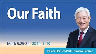 [Eng] Our Faith / Good News Mission Sunday Service Live