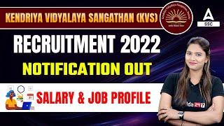 KVS Recruitment 2022 | KVS Non Teaching Salary & Job Profile