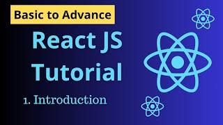 ReactJS Introduction | React JS tutorial complete course #1