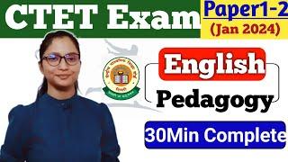 English Pedagogy Marathon for CTET 2024 | CTET English Pedagogy Marathon | Complete English Pedagogy