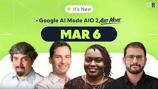 It’s New 3/6: Google AI Mode, AI Overviews Gemini 2.0 and Bing Ads